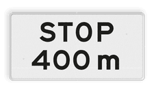 Verkeersbord RVV OB714 - Onderbord - STOP na XXXm