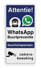 WhatsApp Attentie Buurtpreventie Informatiebord 03 - L209wa-b