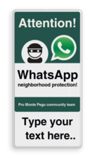 WhatsApp - English - Attention! Neighborhood Protection + own text - L209wa-g