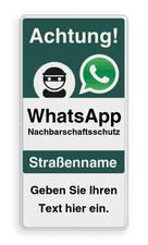 WhatsApp - Achtung Nachbarschaftsschutz Verkehrsschild mit Text