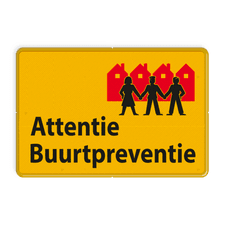 Verkeersbord L209b Attentie Buurtpreventie - geel