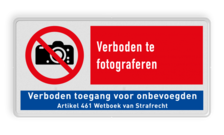 Verbodsbord P029 - Verboden te fotograferen en verboden toegang