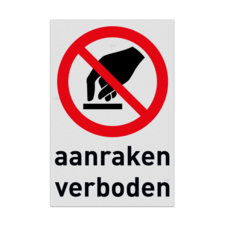 Veiligheidspictogram P010 - Aanraken verboden - reflecterend