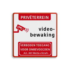 Verkeersbord videobewaking privéterrein + verboden toegang - reflecterend