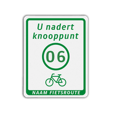 Fietsroutebord met tekst U nadert knooppunt en bol  - 300x380mm