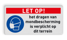 Veiligheidsbord M016 met tekst LET OP! Dragen mondbescherming verplicht