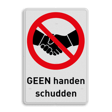 Verbodsbord met tekst en symbool Verboden handen te schudden