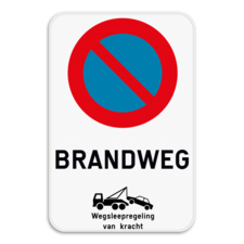 Parkeerverbod E1 + brandweg + wegsleepregeling