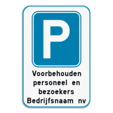 Parkeerbod met eigen tekst