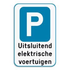 Parkeerbod uitsluitend elektrische voertuigen