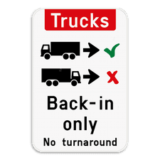 Panneau d'information - Trucks drive backwards in only