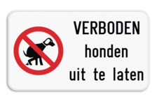 Informatiebord - Verboden honden uit te laten