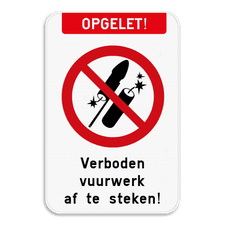 Informatiebord - Vuurwerkverbod - Eigen tekst