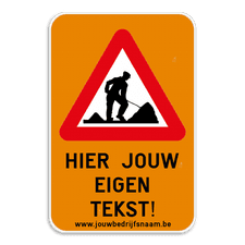 Tekstbord - A31 + eigen tekst