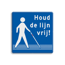 Campagne- informatiebord ' Houd de lijn vrij '