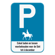 Parkeerbord - voorbehouden voor de Sint