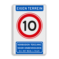 Informatiebord EIGEN TERREIN A01-xx Verboden toegang art461