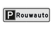 Parkeerplaatsbord Parkeren Rouwauto