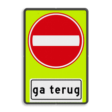 Verkeersbord RVV C02OB705f- Eenrichtingsweg gevaar, ga terug - fluor achtergrond