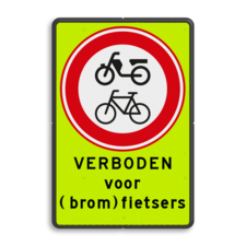 Verkeersbord RVV C15f met tekst - fluorescerende achtergrond