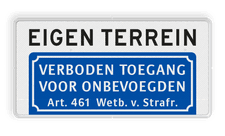 Verkeersbord verboden toegang eigen terrein - BT03