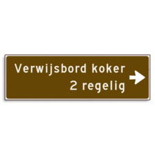 Verwijsbord KOKER Bruin/wit - pijl rechts, 2 regelig - Klasse 3 reflecterend