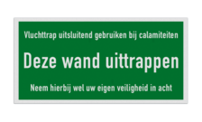 Veiligheidsbord Vluchttrap met tekst Wand uittrappen - reflecterend