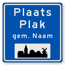 Plaatsnaambord 1000x1000mm RVV H01d - Begin bebouwde kom