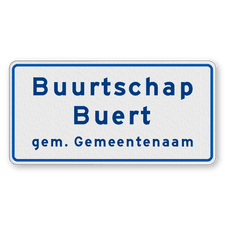 Buurtschapsbord 2 regelig met gemeentenaam