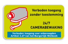 Camerabewaking - Eigen tekst - Verboden toegang