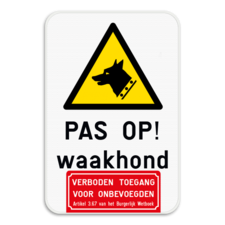 Informatiebord - Waakhond - Verboden toegang