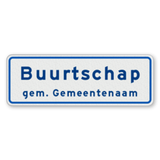 Buurtschapsbord met gemeentenaam