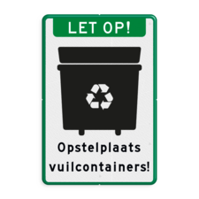 Informatiebord - Opstelplaats grote vuilcontainers - reflecterend