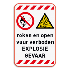Waarschuwingsbord - roken en open vuur verboden - explosiegevaar