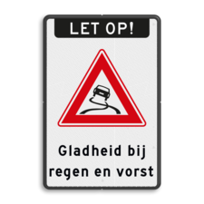 Verkeersbord 400x600mm LET OP! J20 + tekst