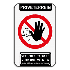 Bord Privéterrein verboden toegang artikel 3.67