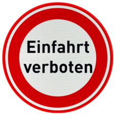 Verbotsschild - Einfahrt verboten