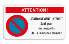 Attention ! Interdiction de stationnement E1 + texte personnalisé