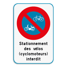 Interdiction de stationnement pour les cyclomoteurs et les bicyclettes + texte personnalisé