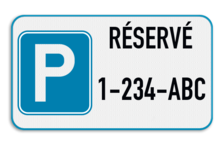 Panneau de stationnement 4:2 - Réservé avec plaque d'immatriculation