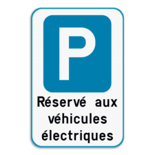 Panneau de stationnement - Véhicules électriques uniquement