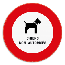 Panneau de signalisation - Chiens non autorisés