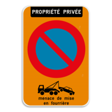 Interdiction de stationner - propriété privée E1 + règle de remorquage