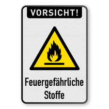 Warnschilder - Vorsicht! Feuergefährliche Stoffe