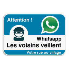 Panneau WhatsApp - Les voisins veillent - Bleu