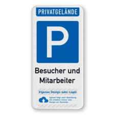 Parkschilder - Privatgrundstück, Parkplatz Besucher und Mitarbeiter mit logo