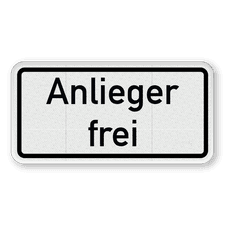 Verkehrszusatzeichen 1020-30 - Anlieger frei