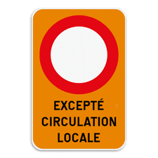 Panneau de signalisation - C3 - Excepté circulation locale