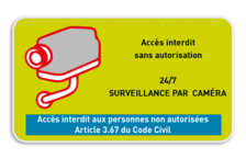 Surveillance par caméra - Texte personnalisé - Accès interdit art. 3.67