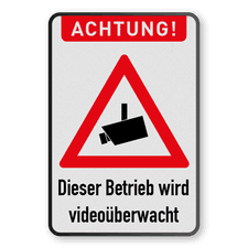 Warnschilder - Achtung, Dieser Betrieb wird videoüberwacht